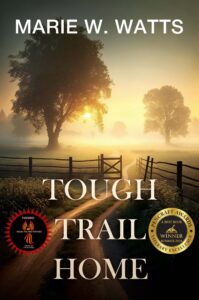 Tough Trail Home award winning novel